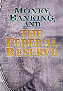 金钱，银行体系和美联储